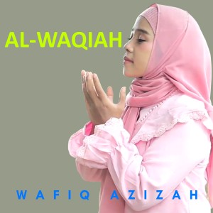 Al-Waqiah dari Wafiq azizah