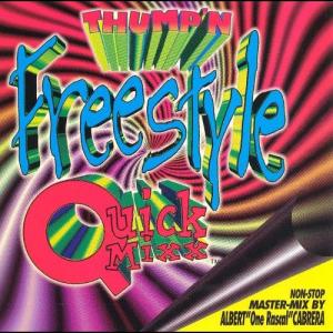 Album Thump'N Free Style Quick Mixx oleh 群星