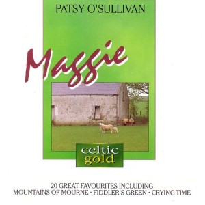 收聽Patsy O'Sullivan的Maggie歌詞歌曲