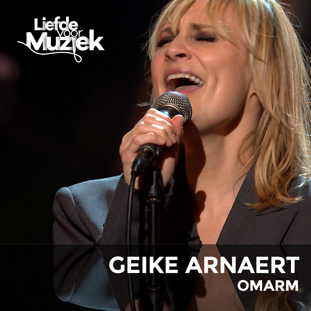 Omarm (Uit Liefde Voor Muziek) (Live)