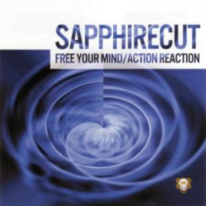Sapphirecut的專輯Free Your Mind / Action Reaction