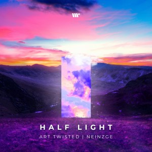 ดาวน์โหลดและฟังเพลง Half Light พร้อมเนื้อเพลงจาก Art Twisted