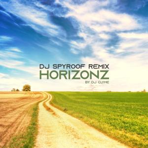 Album HorizonZ (DJ Spyroof Remix) oleh DJ Spyroof