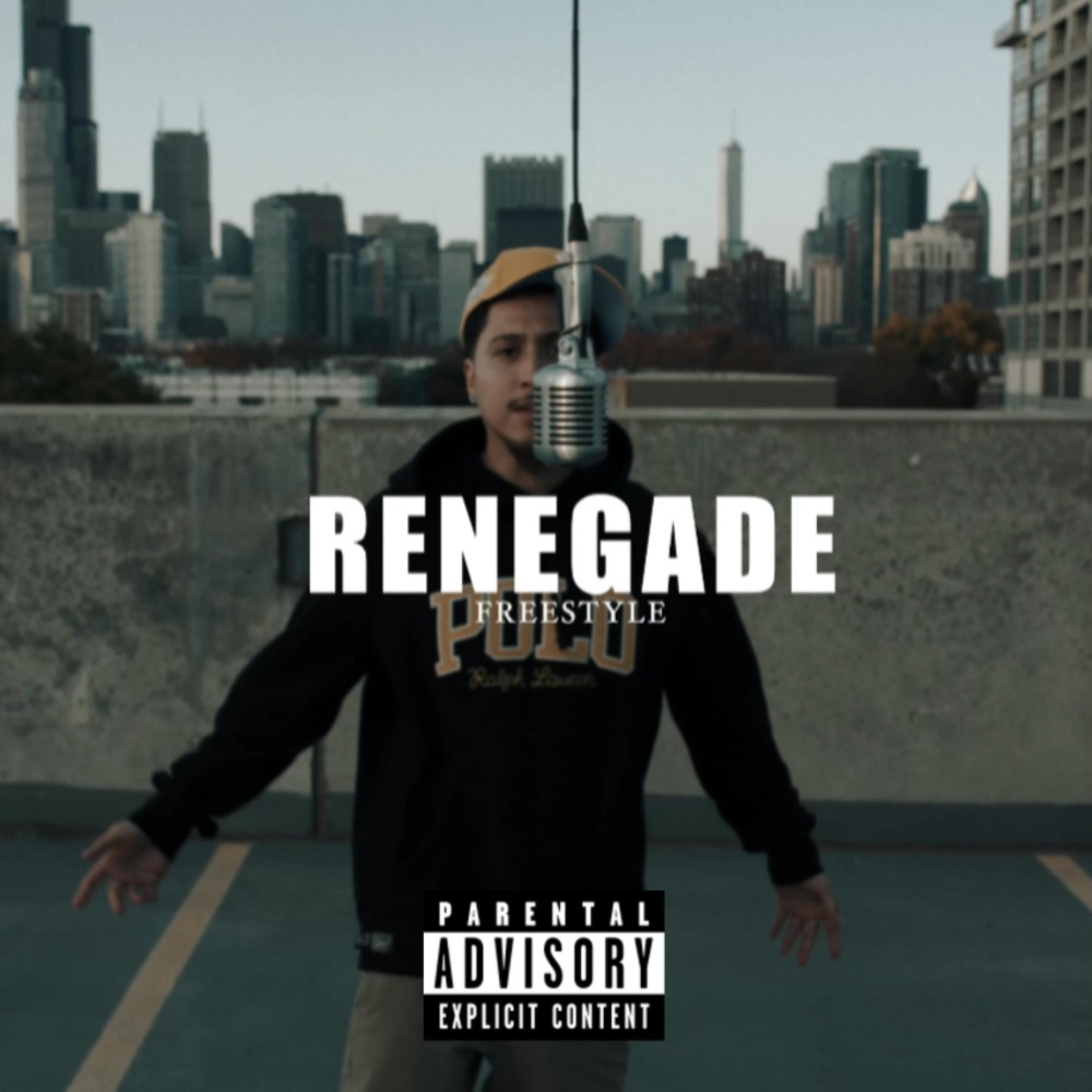 Renegade (Freestyle) (Explicit)