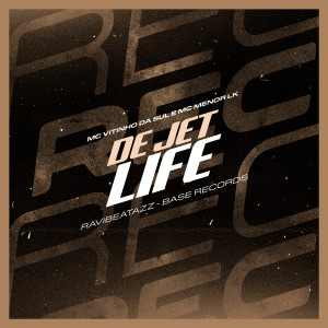 Album De Jet Life (Explicit) from Mc Menor LK