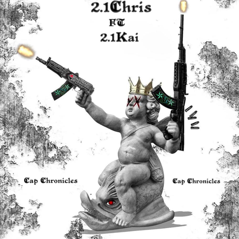 Cap Chronicles (feat. 2.1Kai) (Explicit)