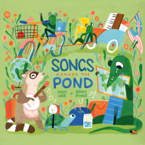 Album Songs Across the Pond from David Gibb