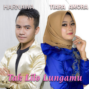Album Tak Lilo Lungomu oleh Harnawa