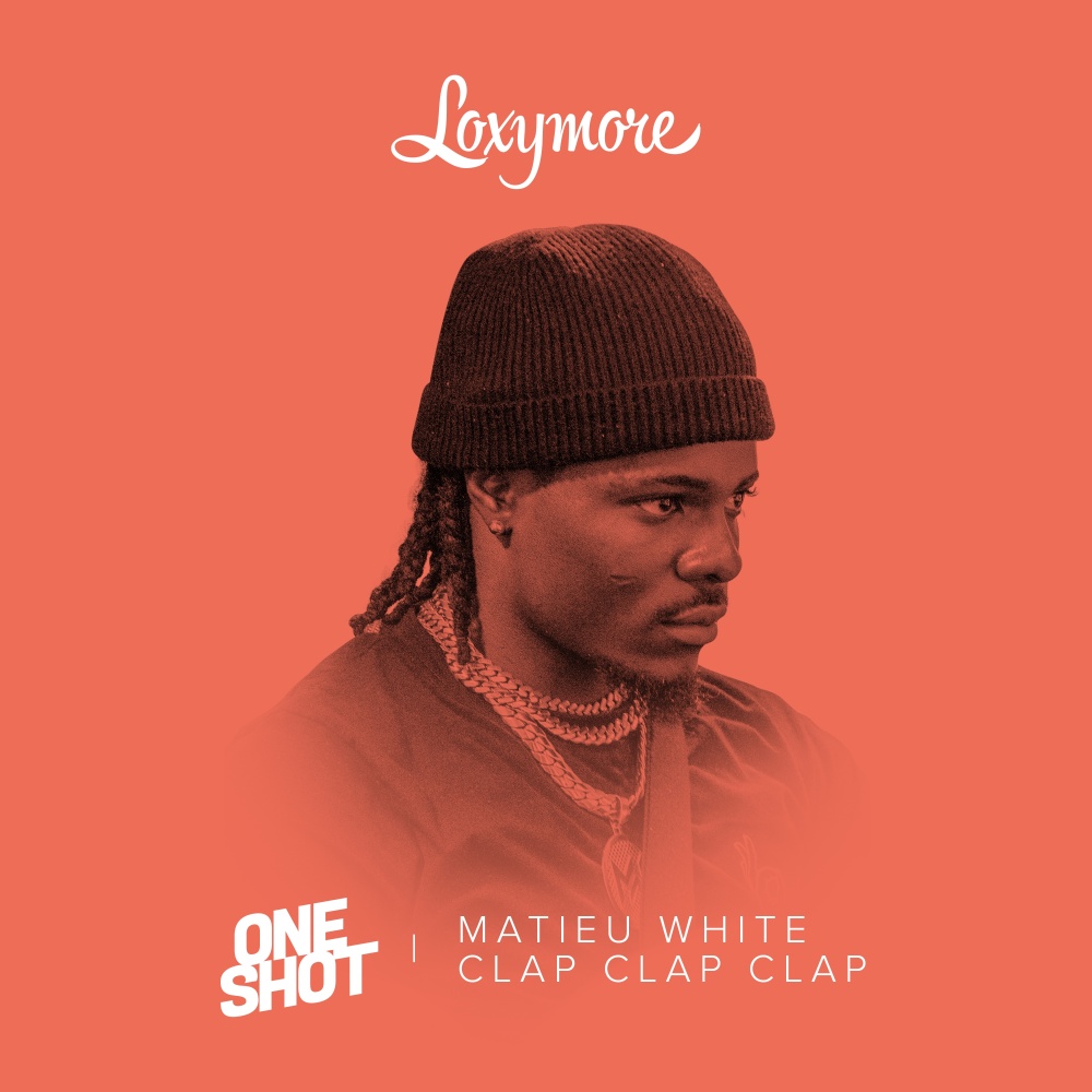 Clap clap clap (Loxymore One Shot) (Explicit)