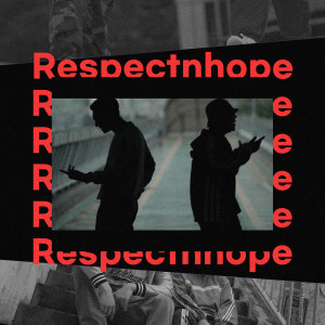 อัลบัม Respectnhope (Explicit) ศิลปิน OTWO