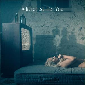 收聽Jeff Heiniger的Addicted To You (Radio Edit)歌詞歌曲
