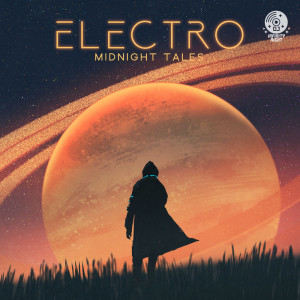 Electro Midnight Tales (Electronic Nightfall Chill)