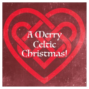 A Merry Celtic Christmas! dari Celtic Christmas Songs