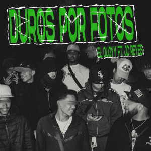 อัลบัม DUROS POR FOTOS (REMIX) [Explicit] ศิลปิน El Ougyy
