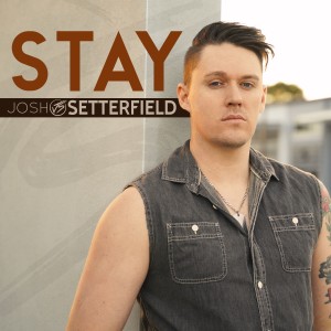 收聽Josh Setterfield的Stay歌詞歌曲