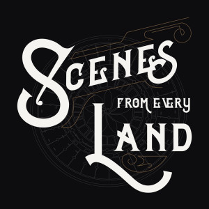 收听Scenes From Every Land的Fears歌词歌曲