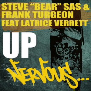 ดาวน์โหลดและฟังเพลง Up feat. Latrice Verrett (Honey Dijon Mix) พร้อมเนื้อเพลงจาก Steve Bear Sas