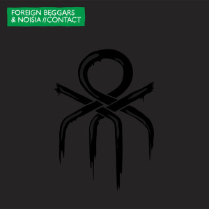 收聽Foreign Beggars的Contact (Noisia Remix)歌詞歌曲