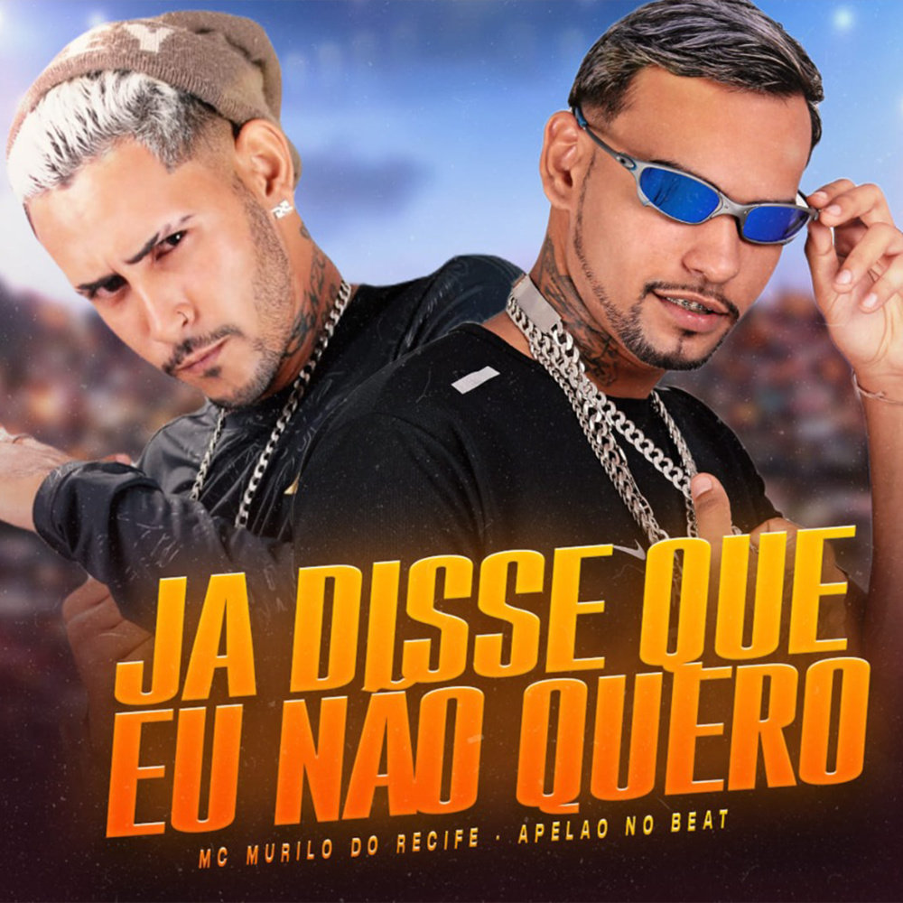 Ja Disse Que Eu Não Quero