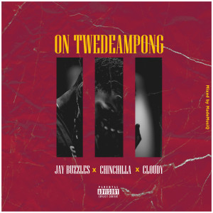 Listen to On Twedeampong (Explicit) song with lyrics from Jay Buzzles