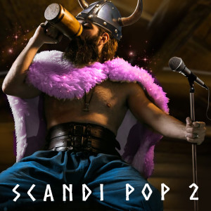 Album Scandi Pop 2 oleh Various Artists