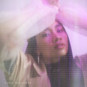 ดาวน์โหลดและฟังเพลง Invisible พร้อมเนื้อเพลงจาก Yuna
