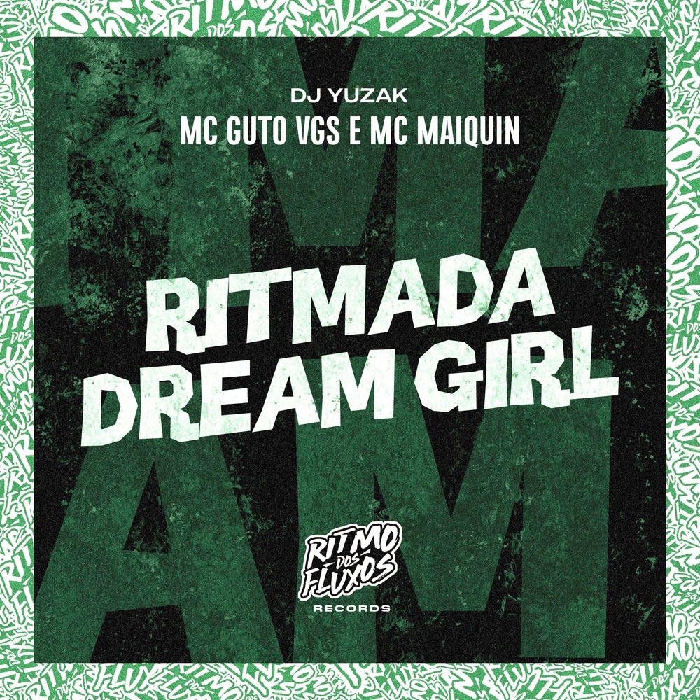 Ritmada Dream Girl (Explicit)