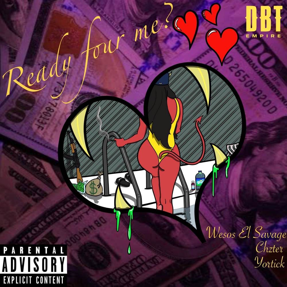 Ready 4 Me (Explicit)