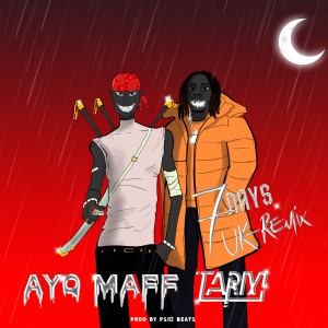 Ayo Maff的專輯7 Days (UK Remix) [Explicit]
