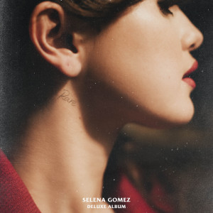 Selena Gomez的專輯Rare