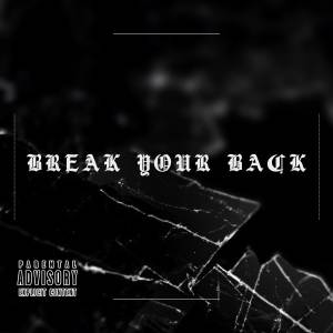 收聽Double RTM的Break Your Back歌詞歌曲