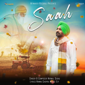 收听Nirmal Sidhu的Saah歌词歌曲