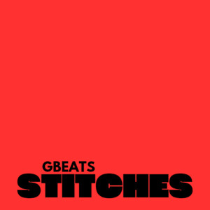 gbeats的專輯Stitches