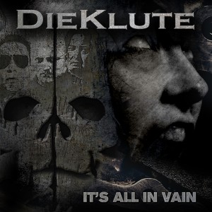 收聽Die Klute的It's All in Vain歌詞歌曲