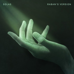 收聽Raban的Solas (Raban's Version)歌詞歌曲