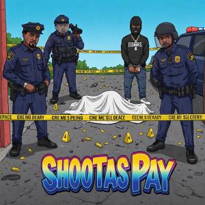 ARJEL BLANC的專輯Shootas Pay (Explicit)