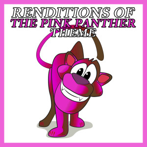 ดาวน์โหลดและฟังเพลง The Pink Panther Theme (Classic Version) พร้อมเนื้อเพลงจาก Chief