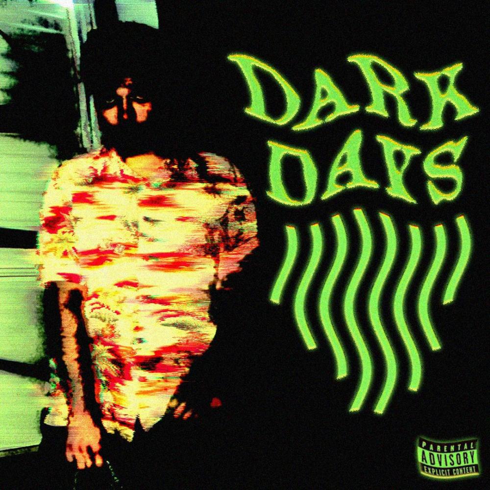 Dark Days (Explicit)