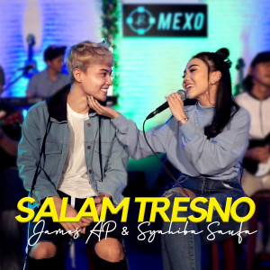 Listen to Salam Tresno (Explicit) song with lyrics from James AP