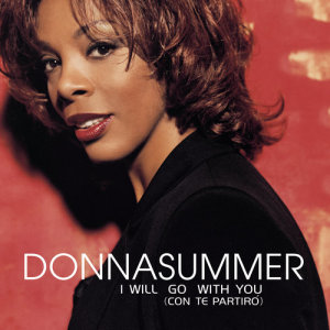 Donna Summer的專輯I Will Go With You (Con Te Partiro')