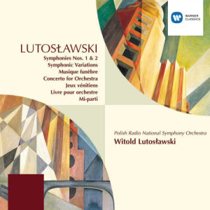 อัลบัม Lutoslawski: Symphony No.1/Symphonic Variations etc. ศิลปิน Polish Radio National Symphony Orchestra