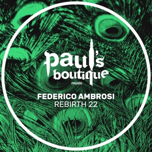Album Rebirth 22 from Federico Ambrosi