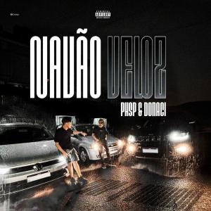 收聽Donaci的Navão Veloz (Explicit)歌詞歌曲