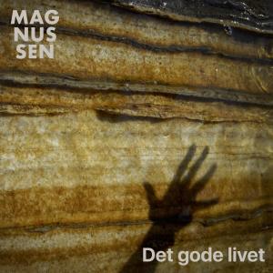 อัลบัม Det Gode Livet ศิลปิน Magnussen