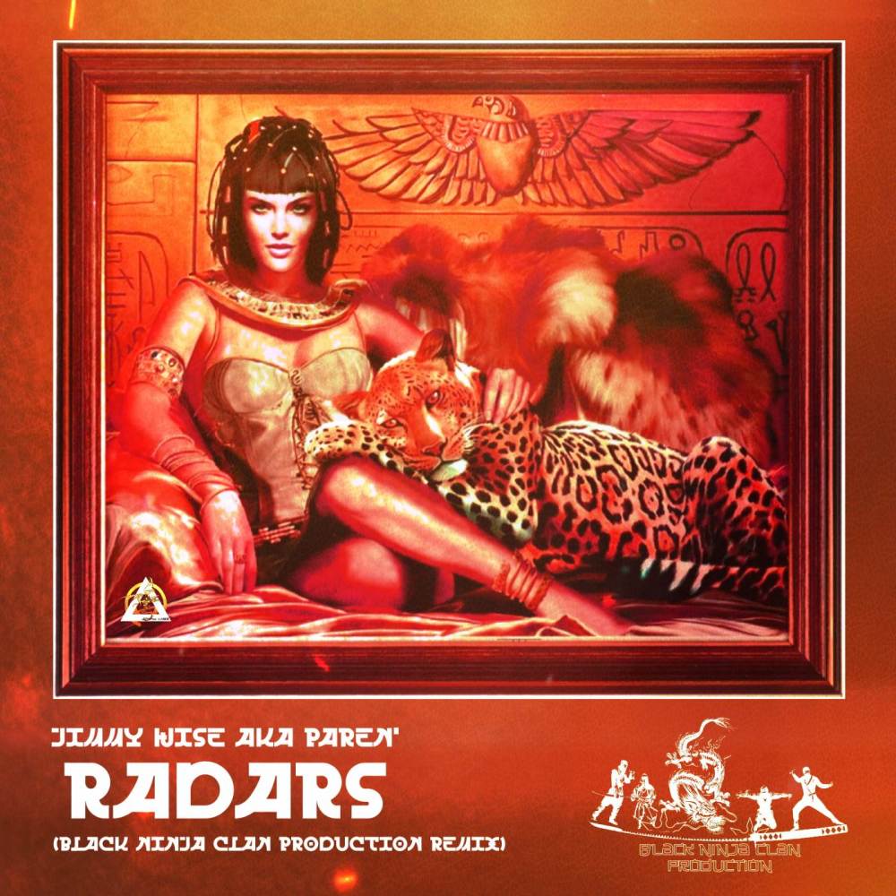 Radars (Black Ninja Clan Production Remix) (Explicit)