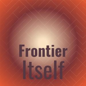 Various Artists的專輯Frontier Itself