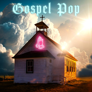 อัลบัม Gospel Pop ศิลปิน Various