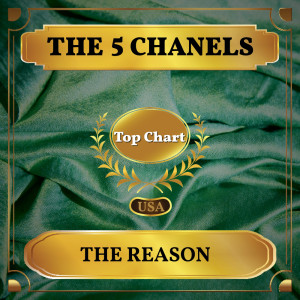 อัลบัม The Reason ศิลปิน The 5 Chanels