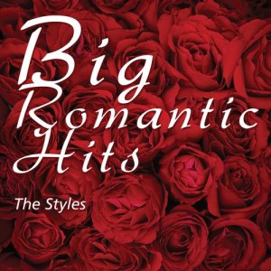 อัลบัม Big Romantic Hits ศิลปิน Styles