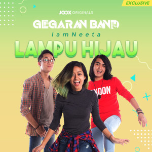Dengarkan Lampu Hijau [JOOX ORIGINALS] lagu dari IamNeeta dengan lirik